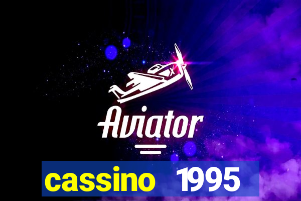 cassino 1995 dublado online
